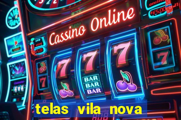 telas vila nova mafra sc